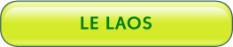 LE LAOS.