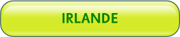 IRLANDE.